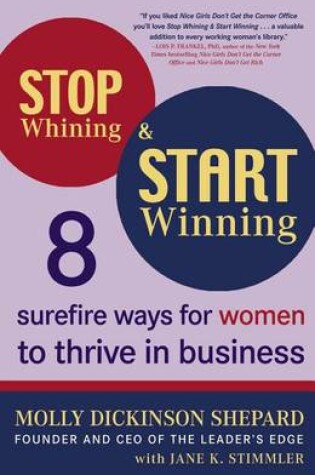 Cover of Stop Whining & Start Winning