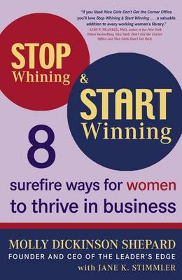 Book cover for Stop Whining & Start Winning