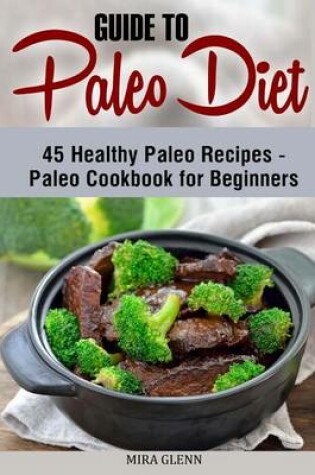 Cover of Guide to Paleo Diet