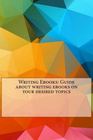 Cover of Writing eBooks