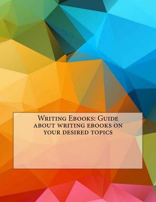 Book cover for Writing eBooks