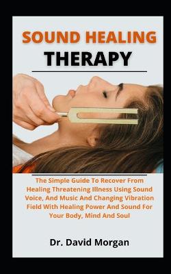 Book cover for Sound Healing Therapy