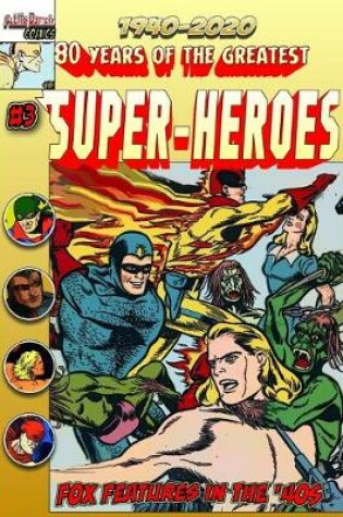Cover of 80 Years of the Greatest Super-Heroes