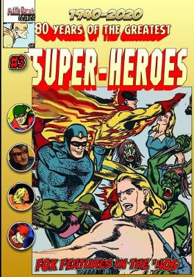 Book cover for 80 Years of the Greatest Super-Heroes