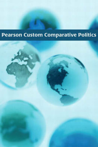 Cover of Pearson Custom Comparative Politics