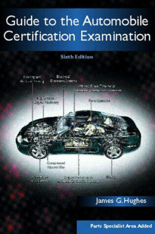 Cover of Guide to the Automobile Certification Examination