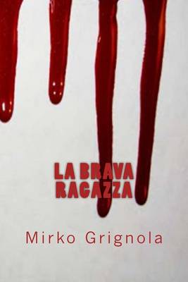 Cover of La Brava Ragazza