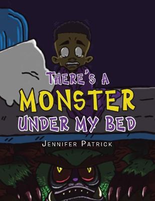 Book cover for There's a Monster Under My Bed