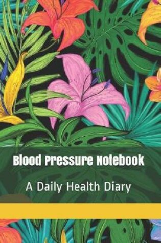 Cover of Blood Pressure Notebook