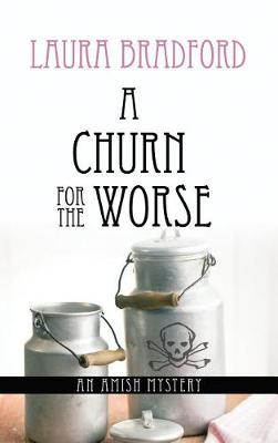 Book cover for A Churn For The Worse