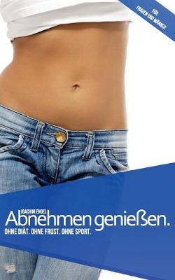 Book cover for Abnehmen genießen.