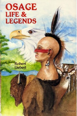 Cover of Osage, Life & Legends