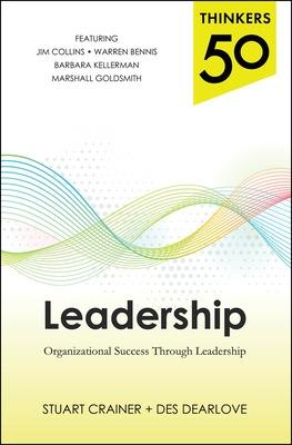 Book cover for Thinkers 50 Leadership: Organizational Success through Leadership