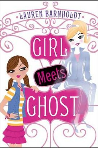 Cover of Girl Meets Ghost