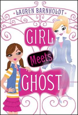 Book cover for Girl Meets Ghost