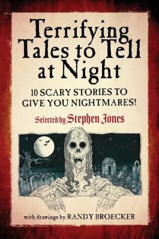 Cover of Terrifying Tales to Tell at Night