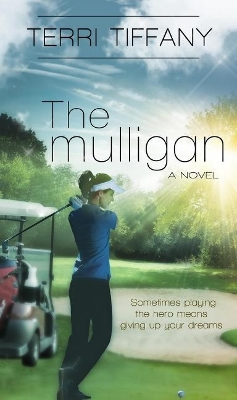 Book cover for The Mulligan