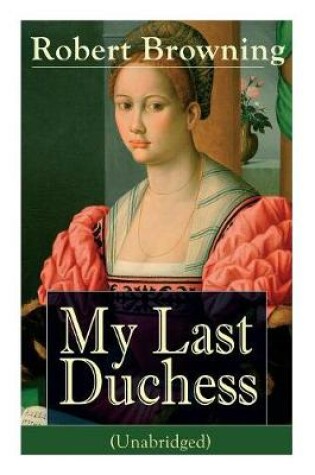 Cover of My Last Duchess (Unabridged)