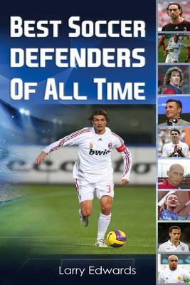 Book cover for Best Soccer Defenders Of All Time