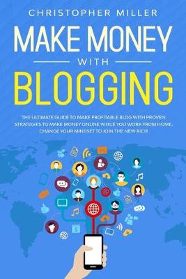 Book cover for Make Money with Blogging