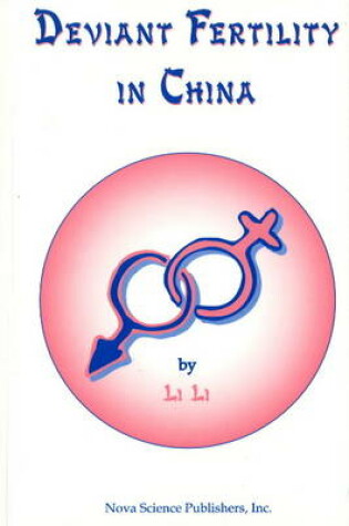 Cover of Deviant Fertility in China