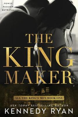 Book cover for The Kingmaker