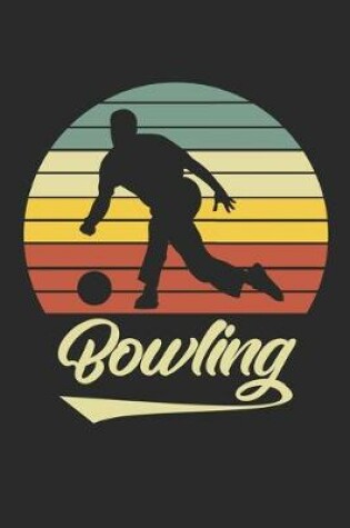 Cover of Bowling