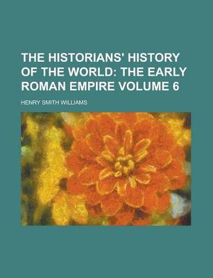 Book cover for The Historians' History of the World Volume 6