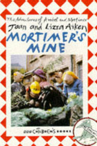 Cover of Mortimer's Mine