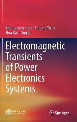 Book cover for Electromagnetic Transients of Power Electronics Systems