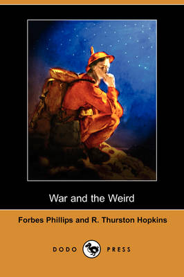 Book cover for War and the Weird (Dodo Press) (Dodo Press)
