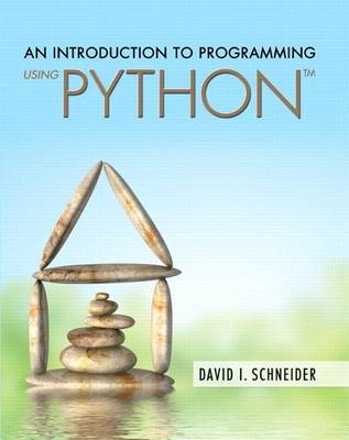 Book cover for An Introduction to Programming Using Python Plus Mylab Programming with Pearson Etext -- Access Card Package