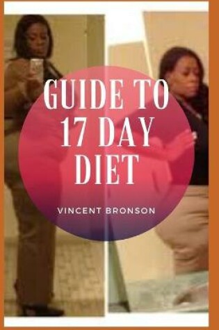 Cover of Guide to 17- Day Diet