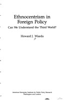 Book cover for Ethnocentrism in Foreign Policy