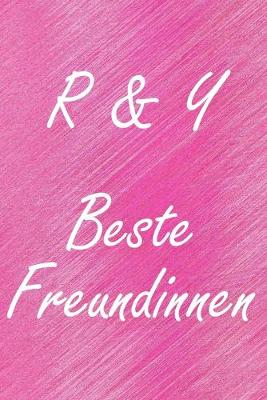 Book cover for R & Y. Beste Freundinnen