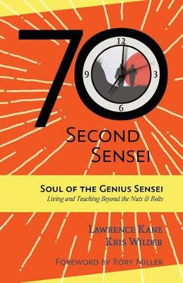 Book cover for The 70-Second Sensei