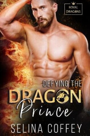 Cover of Defying The Dragon Prince