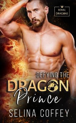 Cover of Defying The Dragon Prince