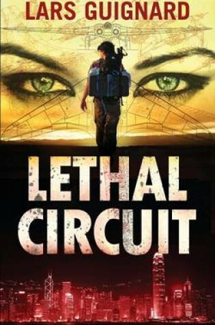 Cover of Lethal Circuit