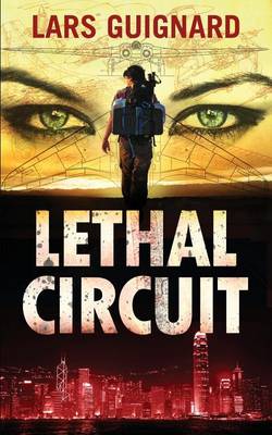 Book cover for Lethal Circuit