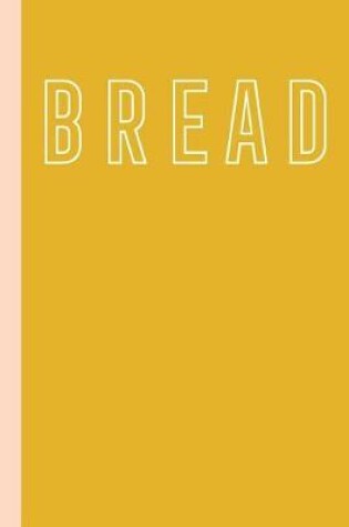 Cover of Bread