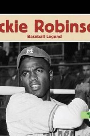 Cover of Jackie Robinson: Baseball Legend