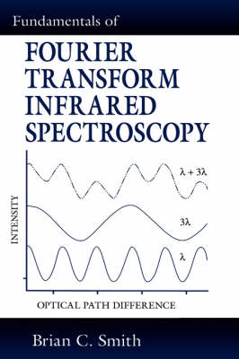 Book cover for Fundamentals of Fourier Transform Infrared Spectroscopy