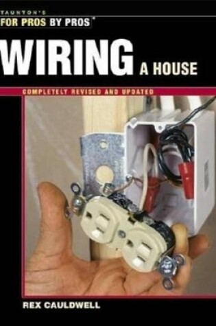 Cover of Wiring a House Rev