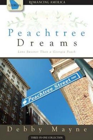 Cover of Peachtree Dreams