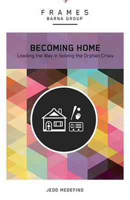 Cover of Becoming Home (Frames Series)