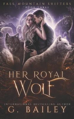 Book cover for Her Royal Wolf