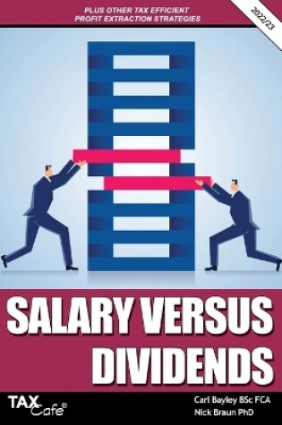 Cover of Salary versus Dividends & Other Tax Efficient Profit Extraction Strategies 2022/23