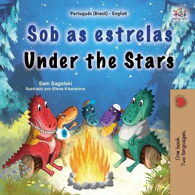 Book cover for Under the Stars (Portuguese Brazilian English Bilingual Kids Book)