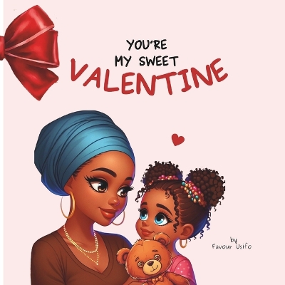 Book cover for You're My Sweet Valentine